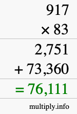 How to calculate 917 times 83 using long multiplication