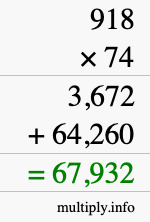 How to calculate 918 times 74 using long multiplication