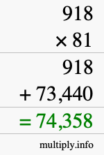 How to calculate 918 times 81 using long multiplication
