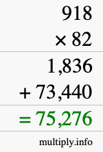 How to calculate 918 times 82 using long multiplication