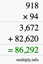 How to calculate 918 times 94 using long multiplication