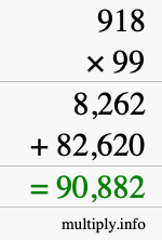 How to calculate 918 times 99 using long multiplication