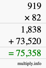 How to calculate 919 times 82 using long multiplication
