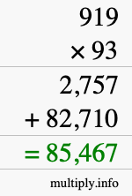 How to calculate 919 times 93 using long multiplication