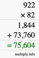 How to calculate 922 times 82 using long multiplication