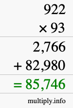 How to calculate 922 times 93 using long multiplication
