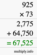 How to calculate 925 times 73 using long multiplication How to calculate 925 times 73 using long multiplication