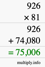 How to calculate 926 times 81 using long multiplication