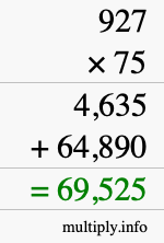 How to calculate 927 times 75 using long multiplication How to calculate 927 times 75 using long multiplication