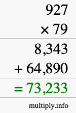 How to calculate 927 times 79 using long multiplication