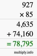 How to calculate 927 times 85 using long multiplication How to calculate 927 times 85 using long multiplication