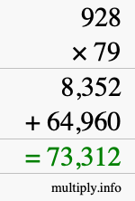 How to calculate 928 times 79 using long multiplication