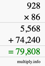 How to calculate 928 times 86 using long multiplication