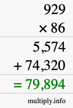 How to calculate 929 times 86 using long multiplication