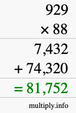 How to calculate 929 times 88 using long multiplication