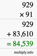 How to calculate 929 times 91 using long multiplication
