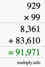 How to calculate 929 times 99 using long multiplication