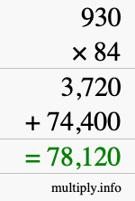 How to calculate 930 times 84 using long multiplication