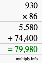 How to calculate 930 times 86 using long multiplication