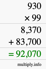 How to calculate 930 times 99 using long multiplication
