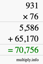 How to calculate 931 times 76 using long multiplication