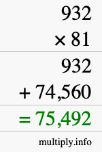How to calculate 932 times 81 using long multiplication