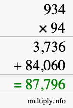 How to calculate 934 times 94 using long multiplication