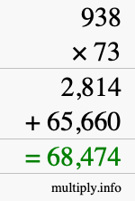 How to calculate 938 times 73 using long multiplication