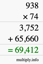 How to calculate 938 times 74 using long multiplication