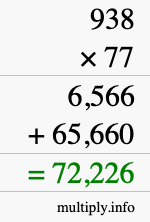 How to calculate 938 times 77 using long multiplication How to calculate 938 times 77 using long multiplication