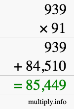 How to calculate 939 times 91 using long multiplication