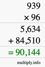 How to calculate 939 times 96 using long multiplication