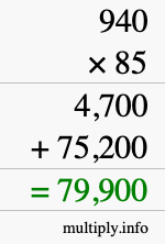 How to calculate 940 times 85 using long multiplication