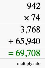 How to calculate 942 times 74 using long multiplication How to calculate 942 times 74 using long multiplication