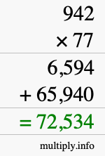 How to calculate 942 times 77 using long multiplication How to calculate 942 times 77 using long multiplication