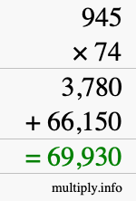 How to calculate 945 times 74 using long multiplication How to calculate 945 times 74 using long multiplication