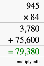 How to calculate 945 times 84 using long multiplication