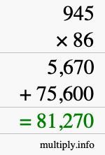 How to calculate 945 times 86 using long multiplication