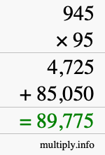 How to calculate 945 times 95 using long multiplication