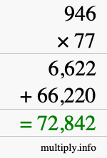 How to calculate 946 times 77 using long multiplication