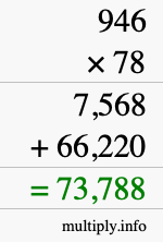 How to calculate 946 times 78 using long multiplication