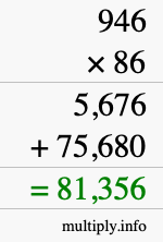 How to calculate 946 times 86 using long multiplication