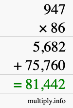 How to calculate 947 times 86 using long multiplication