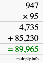 How to calculate 947 times 95 using long multiplication
