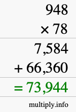 How to calculate 948 times 78 using long multiplication