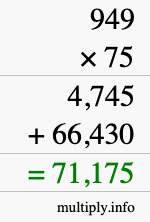 How to calculate 949 times 75 using long multiplication