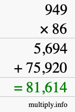 How to calculate 949 times 86 using long multiplication