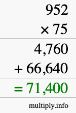 How to calculate 952 times 75 using long multiplication