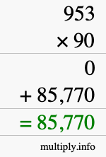 How to calculate 953 times 90 using long multiplication