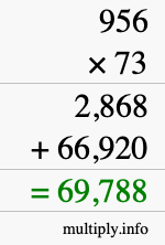 How to calculate 956 times 73 using long multiplication